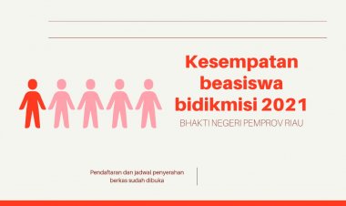 Ini Syarat Dapat Beasiswa Bidikmisi Bhakti Negeri Pemprov Riau 2021