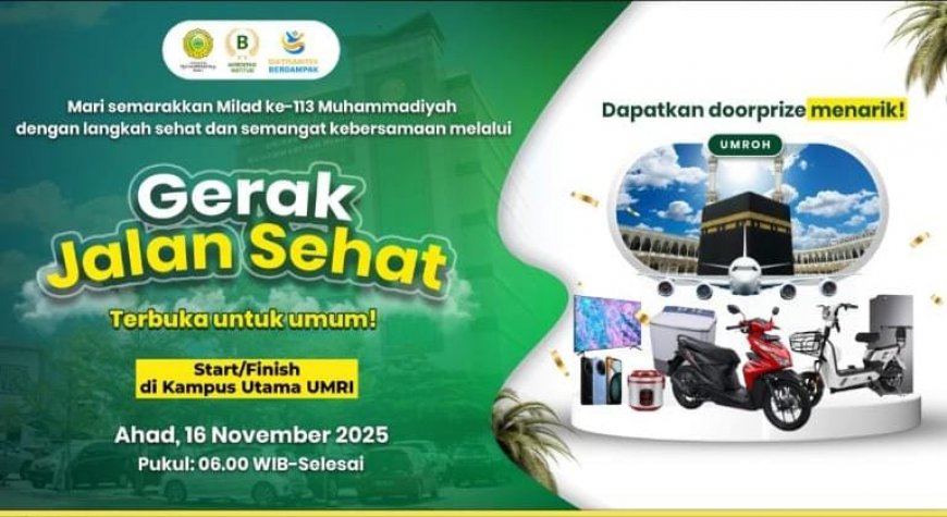 Siapkan Doorprize Umrah dan Sepeda Motor, Umri Gelar Gerak Jalan Sehat Milad ke-113 Muhammadiyah
