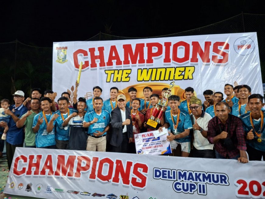 Turnamen Bola Voli Deli Makmur Cup II Resmi Ditutup, Tuan Rumah Juara