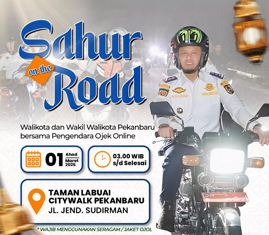 Wali Kota Agung Gelar Sahur on The Road Bareng 1.500 Ojol Pekanbaru Besok Subuh, Bakal Ada Bantuan Uang dan Sepeda Motor