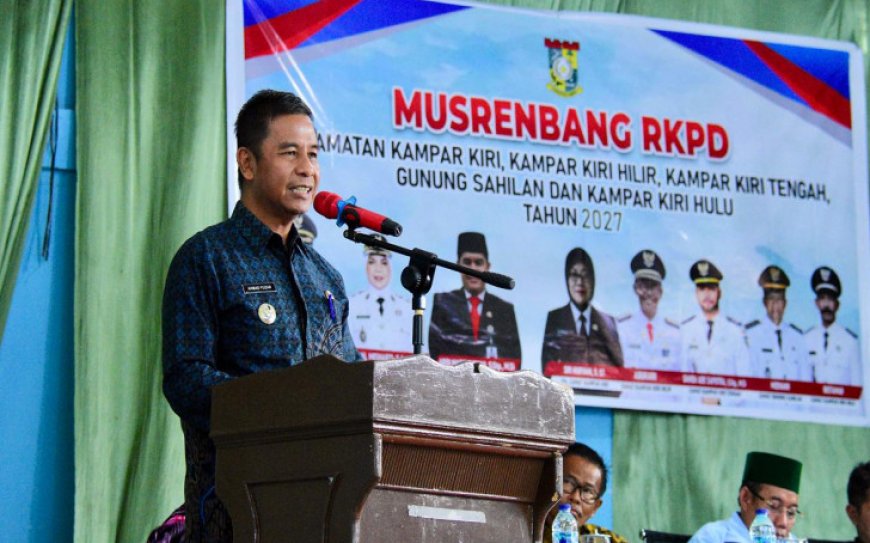 Musrenbang Dapil VI Kampar Digelar, Ahmad Yuzar Tegaskan Prioritas Pembangunan Harus Sesuai Kebutuhan Masyarakat