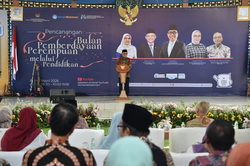 Kemendikdasmen Luncurkan Bulan Pemberdayaan Perempuan 2026, Pendidikan Jadi Kunci Lawan Ketimpangan
