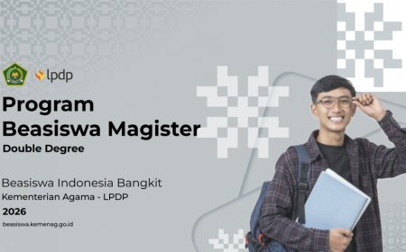 Kemenag Buka Beasiswa S2 Double Degree Inggris-Indonesia 2026, Pendaftaran Ditutup 31 Mei