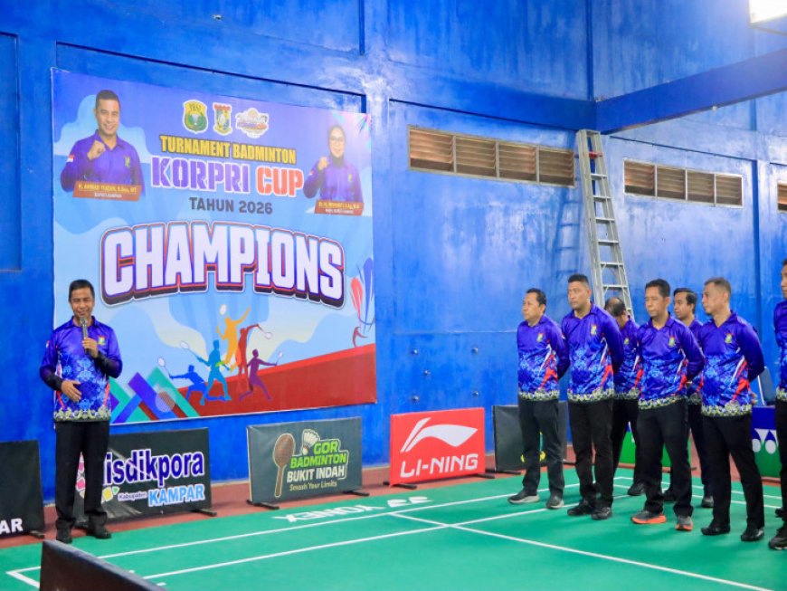 Bupati Kampar Dorong Lahirnya Atlet Baru Lewat Turnamen Badminton KORPRI CUP 2026