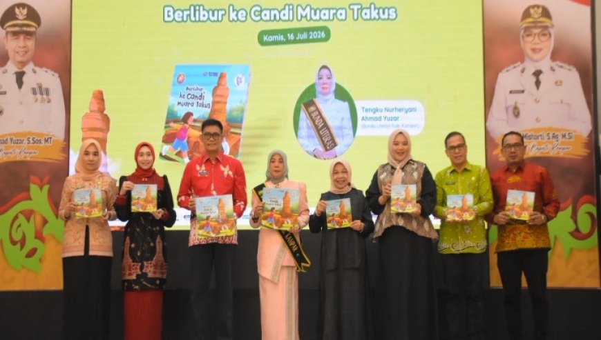 Bunda Literasi Kampar Tegaskan Komitmen Cetak Penulis Baru Lewat Peluncuran Buku "Berlibur Ke Candi Muara Takus"